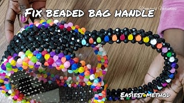 How to fix beaded bag handle//Easiest way to fix beaded bag handle// beginners friendly.