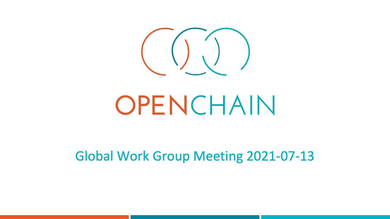 OpenChain Global Work Group Meeting 2021-07-13
