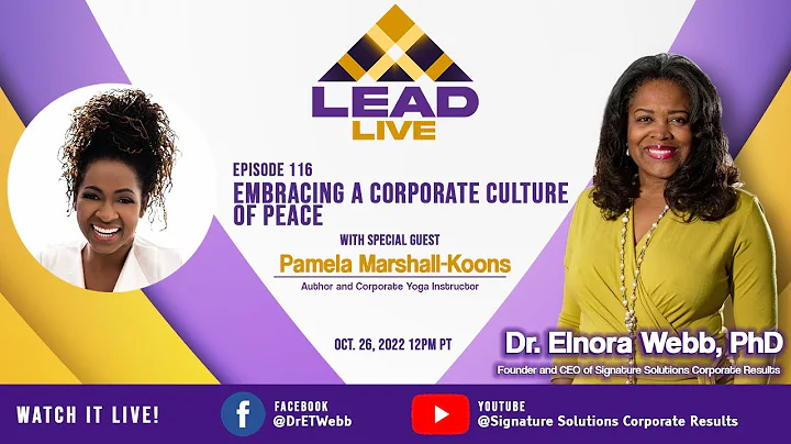 (Episode 116) Embracing a Corporate Culture of Pea...