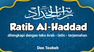 RATIB AL-HADDAD Merdu, Teks Arab - Latin - Terjemahan, Pelantun: Dzurotun Nasicha