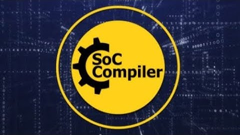 Front-end SoC Creation has Never Been so Easy with SoC Compiler