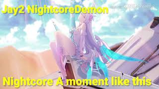 Nightcore A Moment Like This Leona Lewis