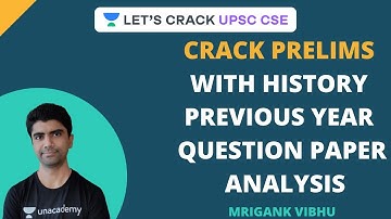 L2: Crack Prelims with History Previous Year Question Paper | Part 2 | Crack UPSC CSE/IAS 2020/2021