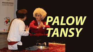 Palow Tansy - Atageldi Gandymow & Rozmyrat Kabulow | Bursa