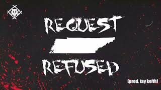 Xavier Wulf - Request Refused (Official Audio) [Prod. Tay Keith]