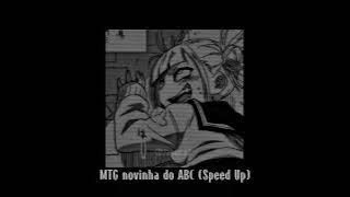 Mtg - Novinha do ABC (Speed Up)