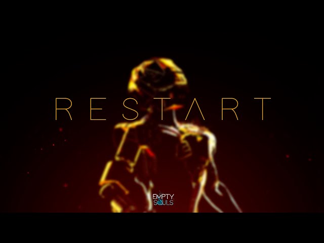 Empty Souls - Restart (Original Mix)