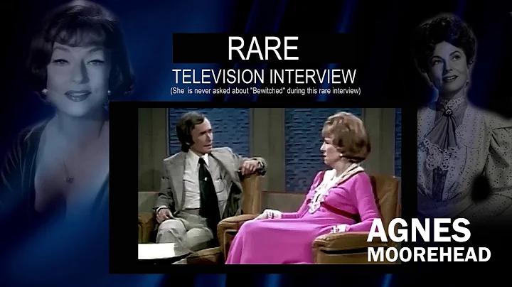 Agnes Moorehead Interview (Endora on Bewitched)