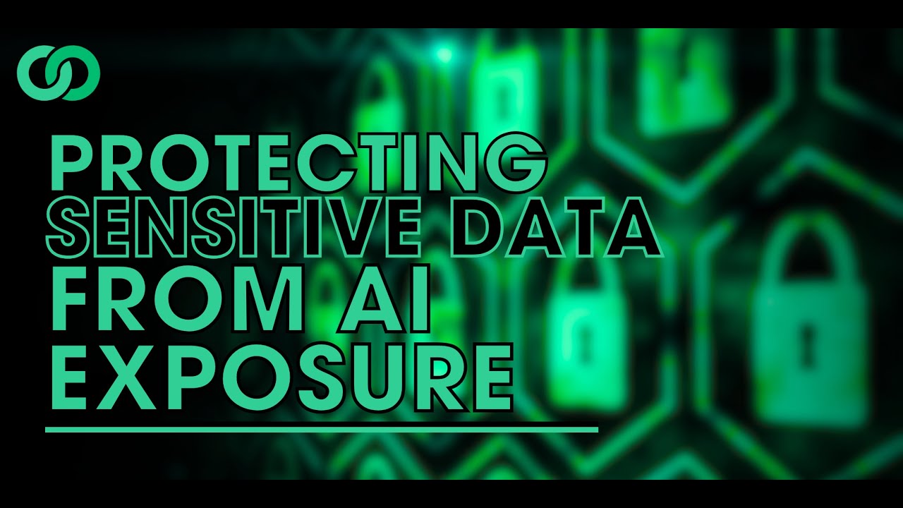 Protecting Sensitive Data from AI Exposure Webinar - YouTube