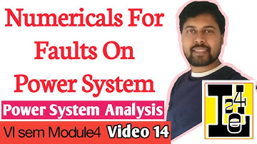 Numericals For Faults On Power System | Shunt Type | Unsymmetrical Faults | Power System Analysis