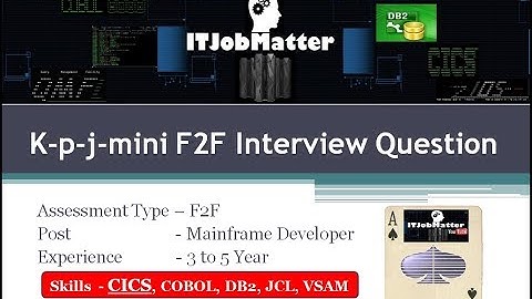 Mainframe Developer F2F Interview Question - 3 ~ Job Interview Coaching