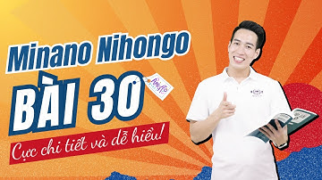 Ngữ pháp Minna 2 - Bài 30 - Học Tiếng Nhật Minna No Nihongo 2 | Học tiếng nhật cơ bản N4 miễn phí
