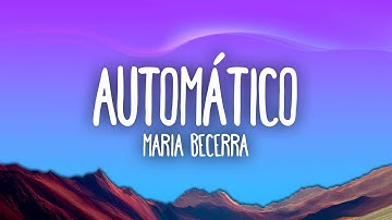 Maria Becerra - AUTOMÁTICO