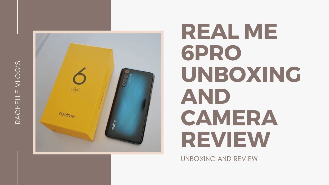 REALME 6PRO UNBOXING AND CAMERA REVIEW | WITH FREEBIES - YouTube