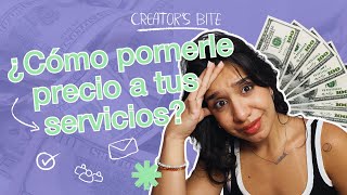 Cómo ponerle precio a tus servicios