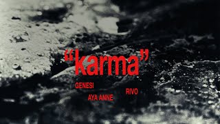 Karma - GENESI, Rivo & Aya Anne
