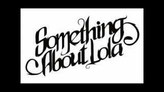 Video thumbnail of "Something About Lola - 9 Detik Dari Sekarang Chord and Lyrics in Description"