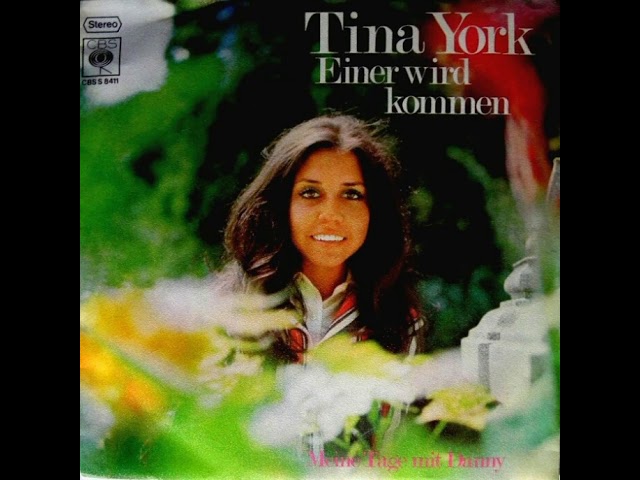 Tina York - Einer Wird Kommen