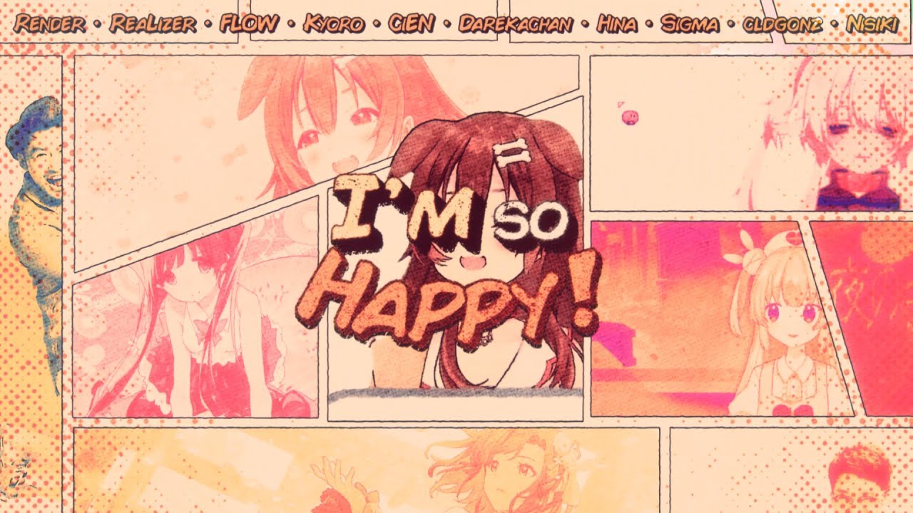 【合作】I'm so happy