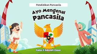 MATERI PKN KELAS 3 'MENGENAL PANCASILA DAN MAKNA LAMBANG PANCASILANYA'. MATERI PKN KELAS 3 'MENGENAL PANCASILA DAN MAKNA LAMBANG PANCASILANYA'.