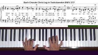 Bach Chorale Christ lag in Todesbanden BWV 277 Piano Tutorial