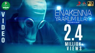 Video thumbnail of "7UP Madras GIG - Enakenna Yaarum Illaye Zingaroe Remix"