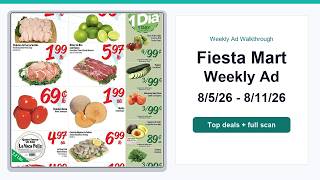 Fiesta Mart Weekly Ad (8/5/26 - 8/11/26) Top Deals