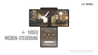 2020 | LG WING: App-Erweiterung – Video ansehen und gleichzeitig steuern