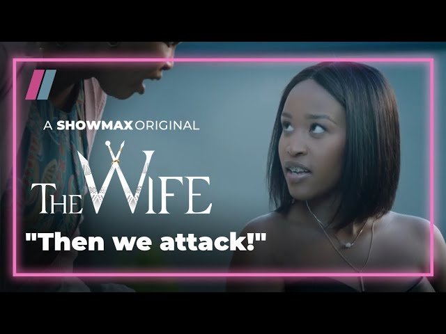 Everything Is Changing | The Wife Episode 37 – 39 Promo | Showmax Original