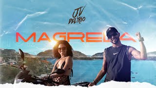 Magrela - Jv Delírio