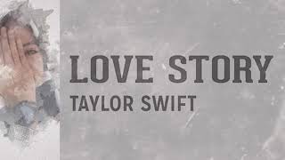 Taylor swift - love story lirik + terjemahan