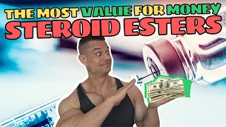 By Popular Request | Which Steroid Ester Is The Cheapest? | Most Value For Money AAS Formulations
