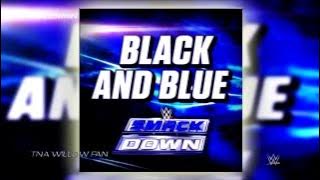 WWE SmackDown Live  Theme Song 'Black and Blue' [HD]