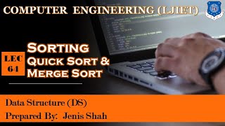 Lec_64- Sorting - Quick Sort AND Merge Sort | Data Structures | Computer Engineering