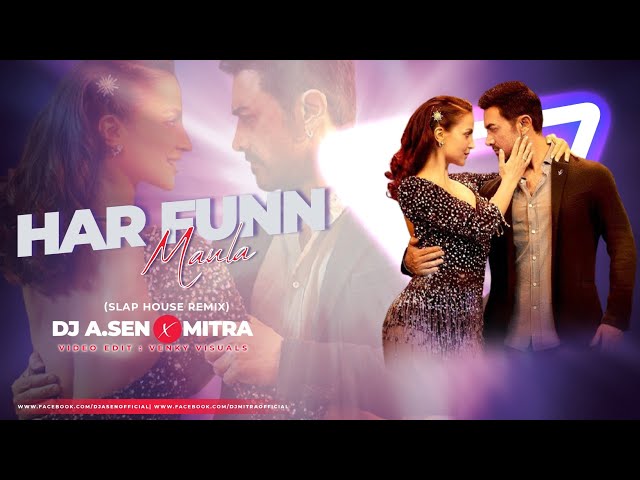 Har Funn Maula ( REMIX ) | DJ A.Sen X DJ MITRA | Aamir Khan, Elli A | Koi Jaane Na | Slap House class=