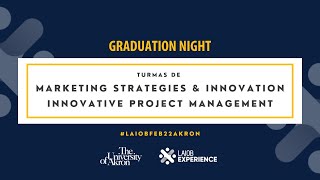 Graduação: Marketing Strategies & Innovation / Innovative Project Management | LAIOB Experience