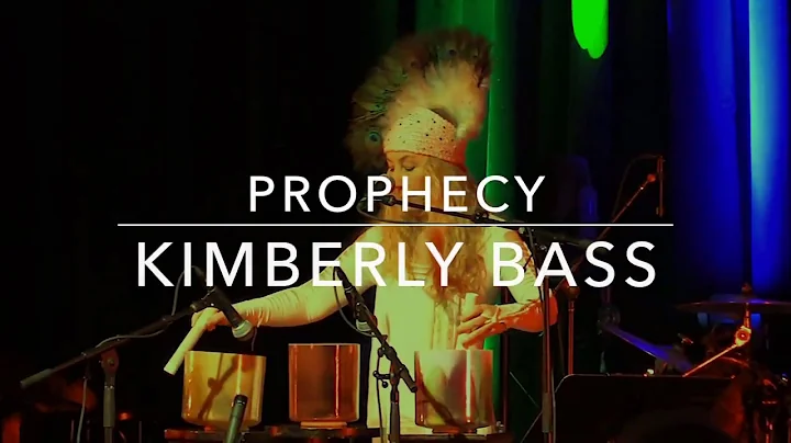 Kimberly Bass | Prophecy Song