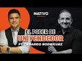 El poder de un vendedor ft. Gerardo Rodríguez (Cállate Y Vende) | NATIVO Podcast #6