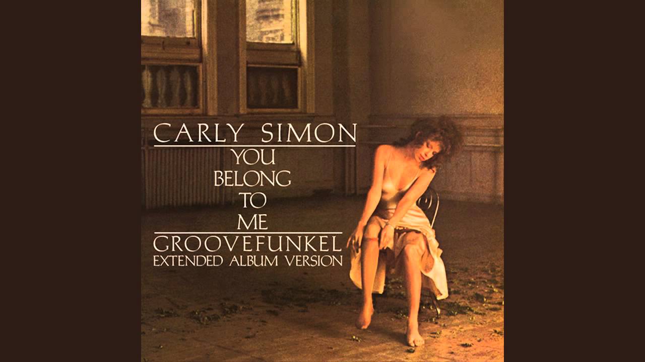 Carly Simon - You Belong to Me (Groovefunkel Extended Album Remix) Akkorde ...