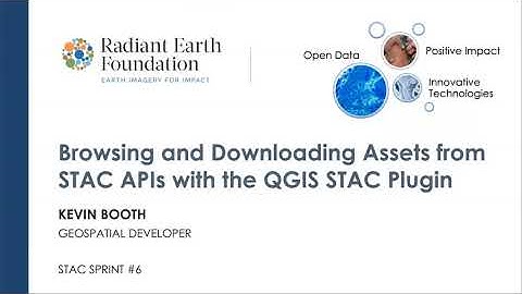 Browsing and Downloading Assets from STAC APIs with the QGIS STAC Plugin
