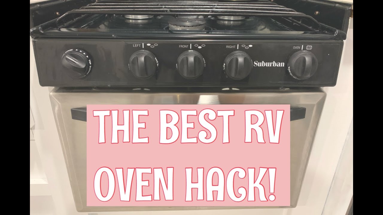 Life Near the Water THE BEST RV Oven Hack! YouTube