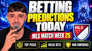 MLS MATCHWEEK 26 PREDICTIONS | BEST BETS & TIPS 