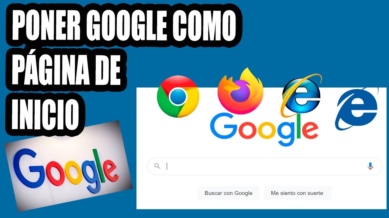 Como poner google como página de inicio