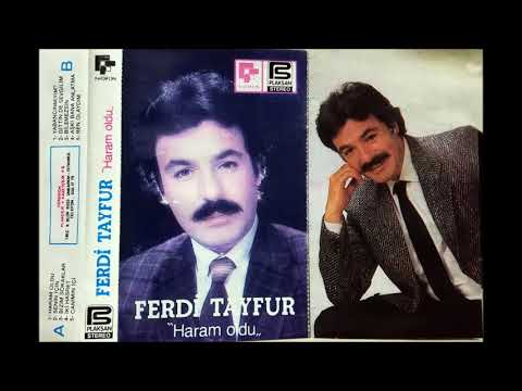 Ferdi Tayfur - Haram Oldu Full Albüm 1986 (Orijinal Kaset Kayıt)