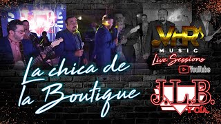 J.L.B. Y Cía - La Chica De La Boutique (En Vivo)