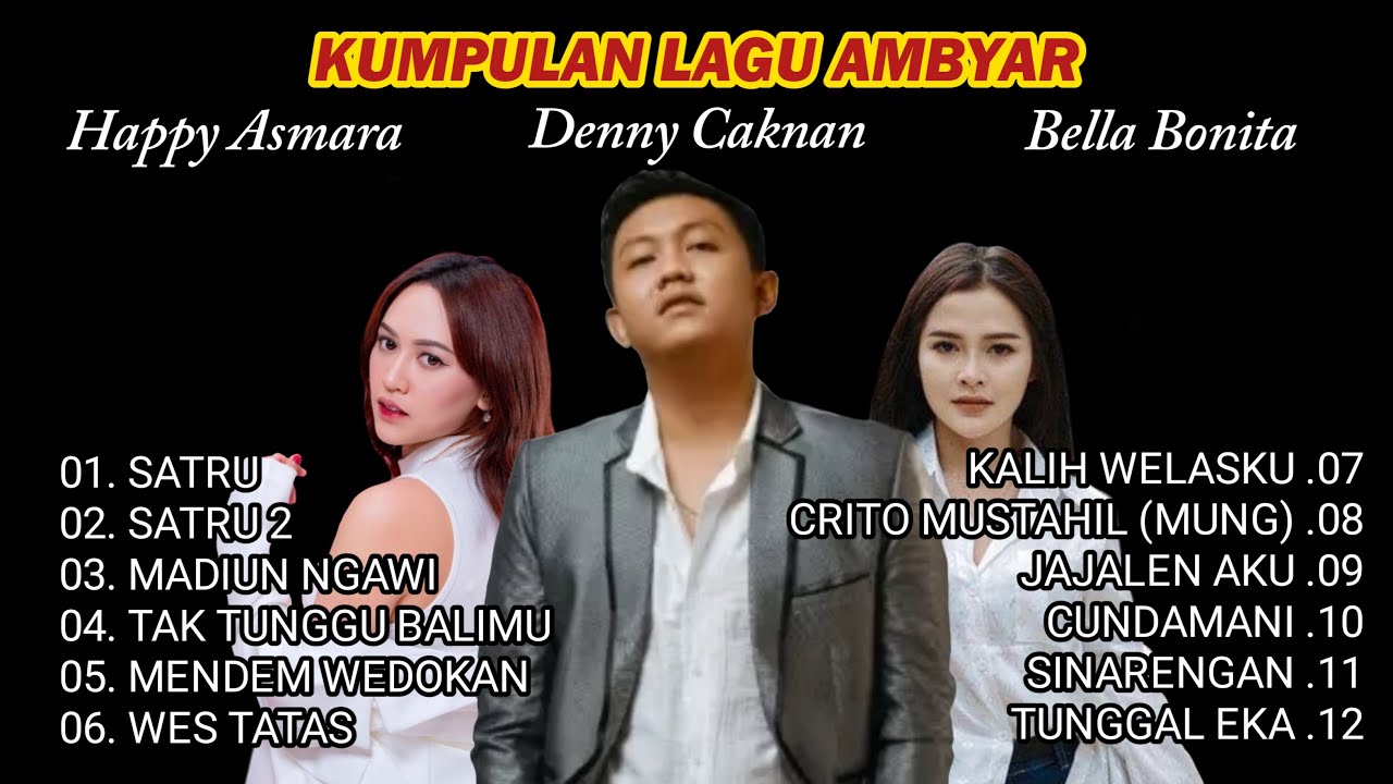 Kumpulan Lagu Denny Caknan Terbaik | Happy Asmara | Bella Bonita | Lagu Pop Jawa Paling Bikin Baper