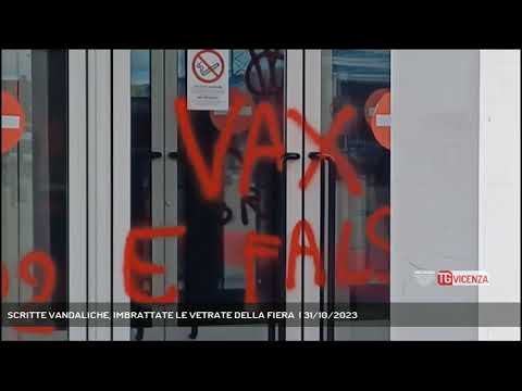 SCRITTE VANDALICHE, IMBRATTATE LE VETRATE DELLA FIERA  | 31/10/2023