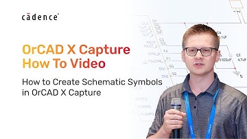 How to Create Schematic Symbols in OrCAD X Capture