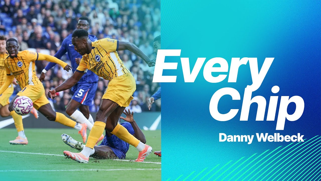 ALL Of Danny Welbeck's Chips For Brighton