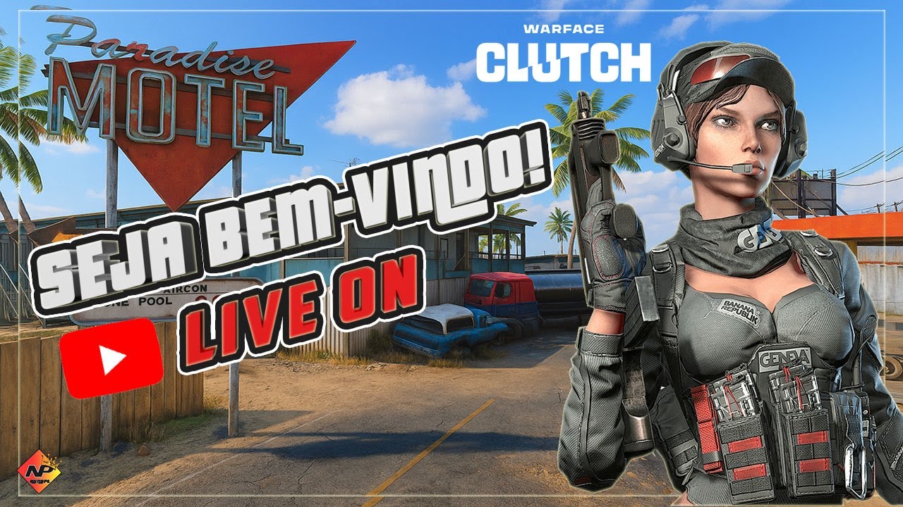 WARFACE - EVENTO ON - BORA PRA LIVE!!!